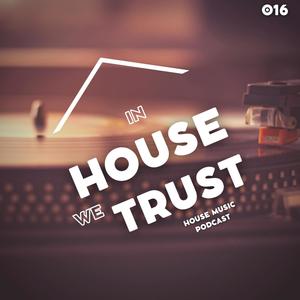 In House We Trust 16
