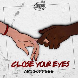 Close Your Eyes