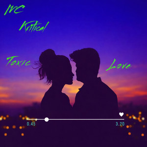 Toxic Love