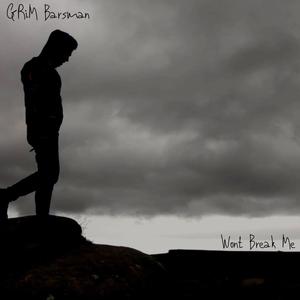 Won't Break Me (Explicit)