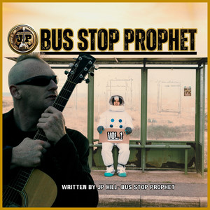 Bus Stop Prophet (Vol. 1)