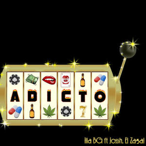 Adicto (feat. Jossh & El Zagal) (Explicit)