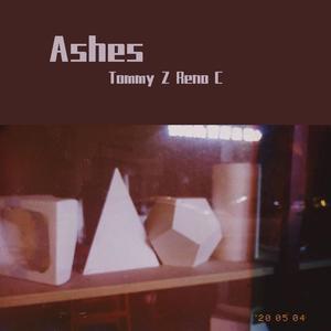Ashes (feat. Reno C)