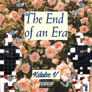 The End Of An Era (Explicit)