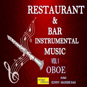 Restaurant & Bar Instrumental Music, Vol 1. Oboe