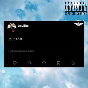 Bout That (Explicit)