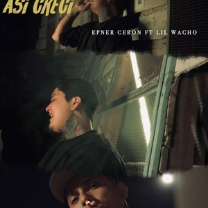 Asi Creci (feat. Lil Wacho) (Explicit)