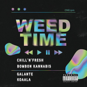 Weed Time (Explicit)