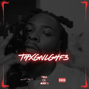 tHxgnlghf3 (Explicit)