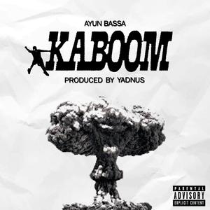 Kaboom (Explicit)