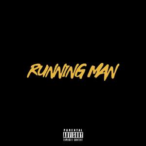 Running Man (Explicit)