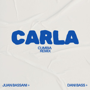 Carla (Cumbia Remix)