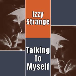 Talking to Myself (Explicit)