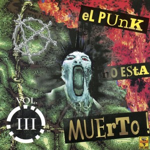 El Punk No Está Muerto, Vol. 3