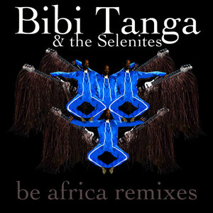 Be Africa Remixes