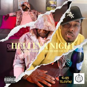 Helleva Night (feat. Dj Chubby Chub & Jules Merder) [Explicit]