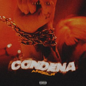 Condena (Explicit)
