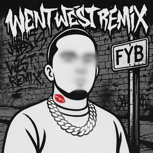 Went West (Explicit)