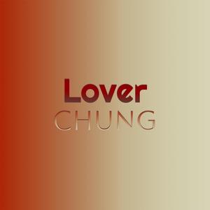 Lover Chung