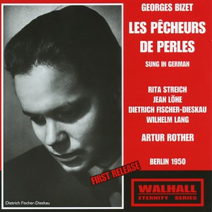 Les pecheurs de perles - Act I: Das Gluck, das grosse Gluck