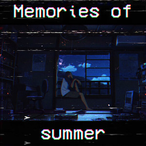 Memories of Summer