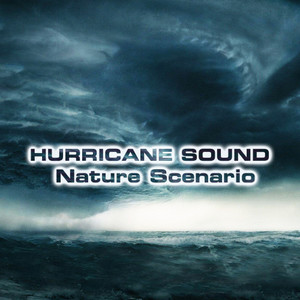 Hurricane Sound Nature Scenario