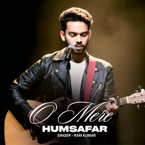 O Mere Humsafar