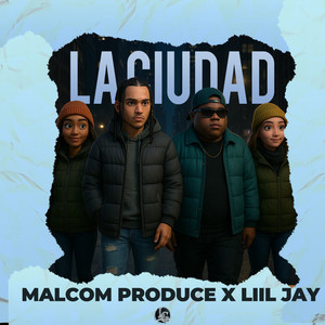 La Ciudad (Explicit)