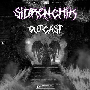 OUTCAST (Explicit)