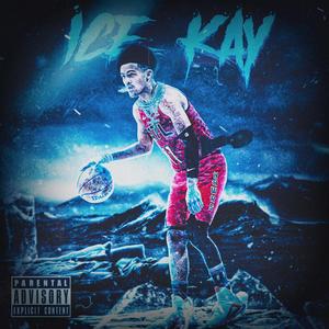 Ice Kay:, Vol. 1 (Explicit)