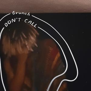 DON'T CALL (Explicit)