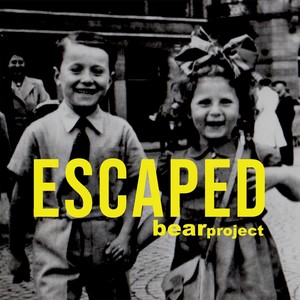 Escaped