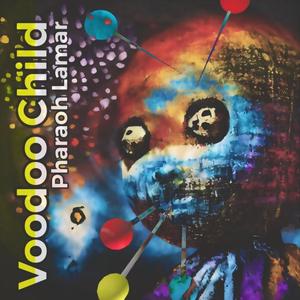 Voodoo Child (Explicit)