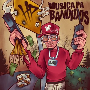 Música Pa Bandidos (Explicit)