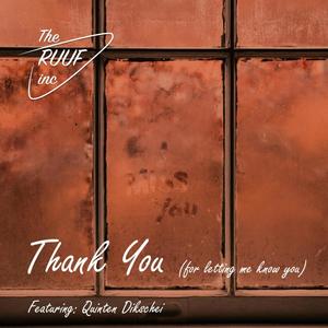 Thank You (For Letting me know You)