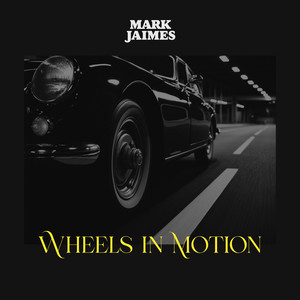 Wheels In Motion