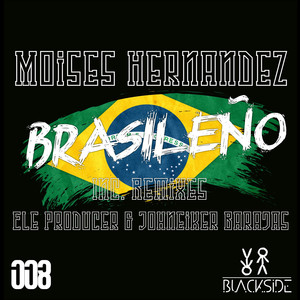 Brazileño (Johneiker Barajas Remix)