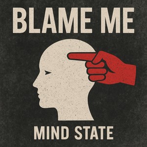 Blame me (Explicit)