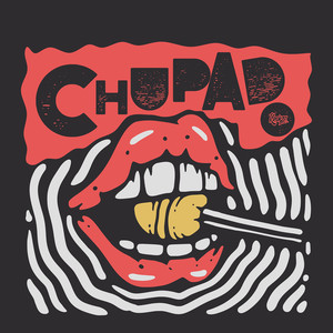 Chupado (Explicit)