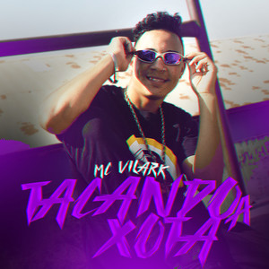 Tacando a Xota (Explicit)
