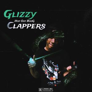 Glizzy Clapperz (Explicit)