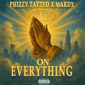 On Everything (feat. Mardy) (Explicit)