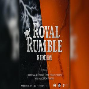 ROYAL RUMBLE RIDDIM (Explicit)