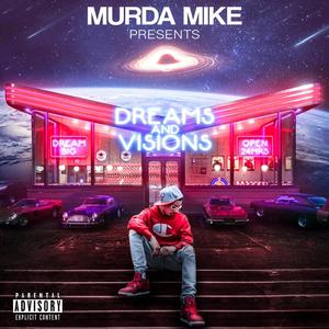 Dreams and Visions (Explicit)