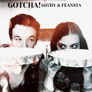 Gotcha! (Explicit)