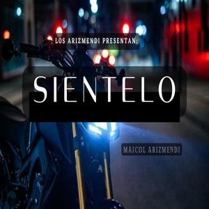 Sientelo (Maicol Arizmendi) [Explicit]