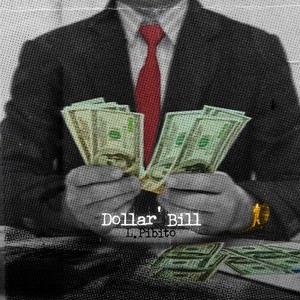 Dollar Bill (Explicit)