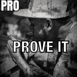 Prove It (Explicit)