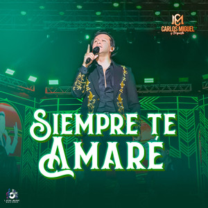 Siempre Te Amare (En Vivo)