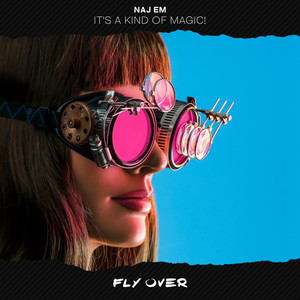 It’s a Kind of Magic!